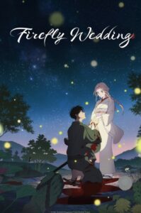 Firefly Wedding Anime